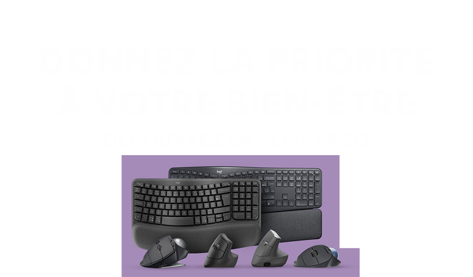 Du 01/03/2024 au 31/12/2024 - Donnez la priorité à votre bien-être - Découvrez la série Ergo